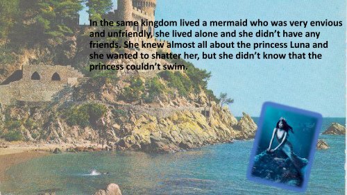 The nice princess and the unfriendly mermaid