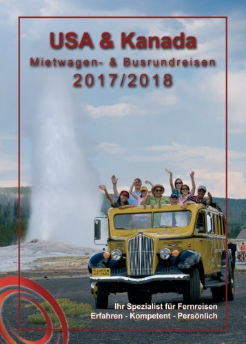 USA & Kanada Mietwagen- und Busrundreisen 2018/2019