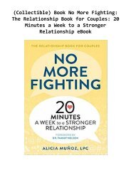 (Collectible) Book No More Fighting: The Relationship Book for Couples: 20 Minutes a Week to a Stronger Relationship eBook