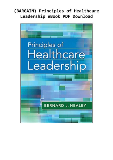 (BARGAIN) Principles of Healthcare Leadership eBook PDF Download