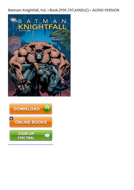 ADAPTABLE) Batman: Knightfall, Vol. 1 eBook PDF Download