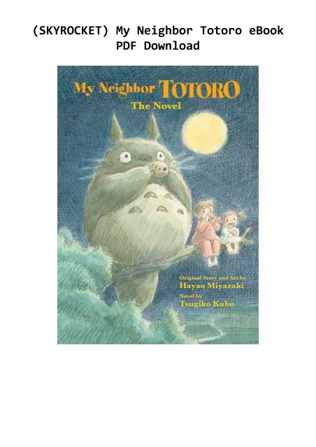 Skyrocket My Neighbor Totoro Ebook Pdf Download