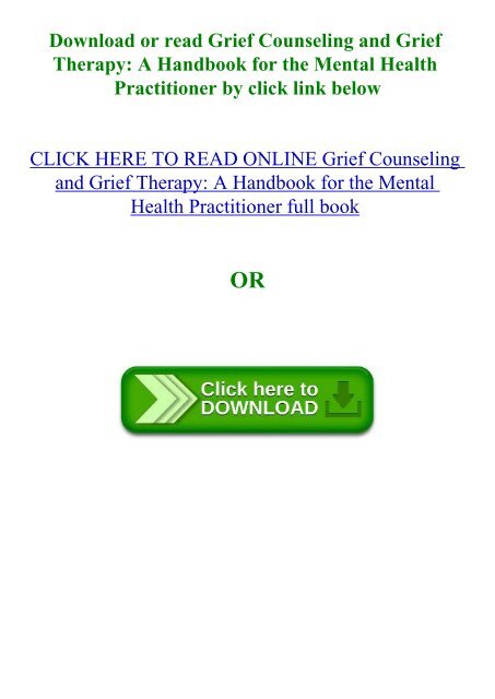 Read book Grief Counseling and Grief Therapy A Handbook for the Mental Health Practitioner EBook by J. William Worden