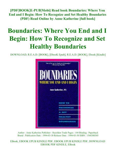 Read Book Boundaries Where You End And I Begin How To Recognize And Set Healthy Boundaries