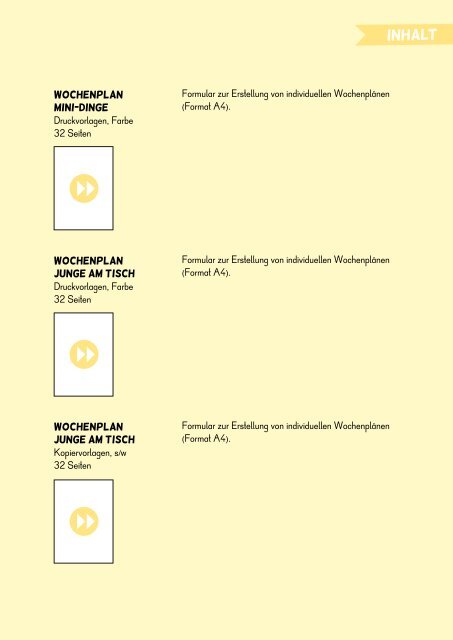 ARBEITEN MIT DEM WOCHENPLAN