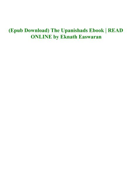 (Epub Download) The Upanishads  Ebook  READ ONLINE by Eknath Easwaran