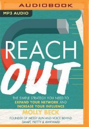 -READ-Reach-Out-The-Simple-Strategy-You-Need-to-Expand-Your-Network-and-Increase-Your-Influence-by-Molly-Beck-Read-online