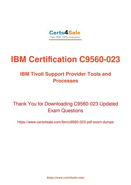 C9560-023 Exam Dumps - IBM Cloud &amp; Smarter Infrastructure Exam Questions PDF