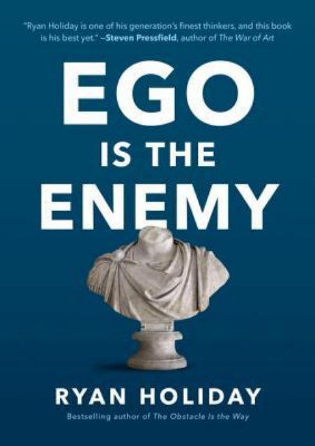 [PDF] free Ego Is the Enemy by Ryan Holiday TXT,PDF,EPUB