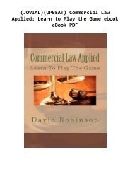 (JOVIAL)(UPBEAT) Commercial Law Applied: Learn to Play the Game ebook eBook PDF