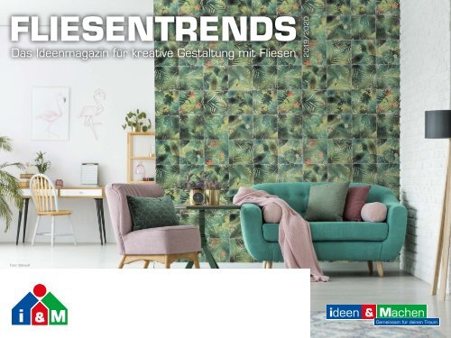 FLIESENTrends 2019 i&M