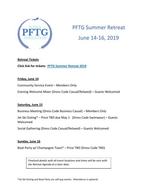 PFTG Summer Retreat 2019 Informational