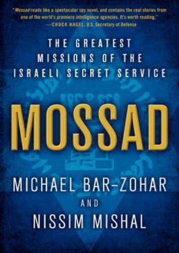 (EXHILARATED) Mossad: The Greatest Missions of the Israeli Secret Service eBook PDF Download