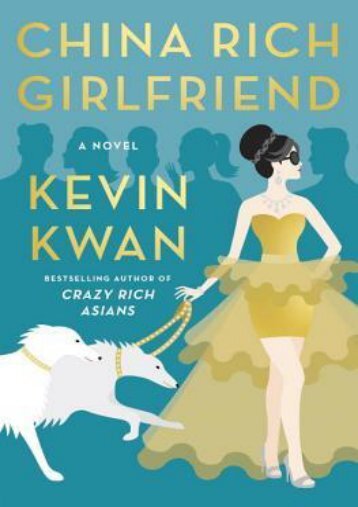 (DISCOUNT) China Rich Girlfriend (Crazy Rich Asians, #2) ebook eBook PDF