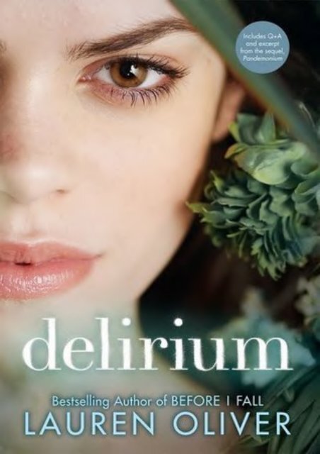 (SELF-SUFFICIENT) Delirium (Delirium, #1) eBook PDF Download