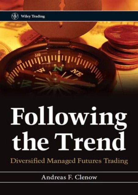 (UPBEAT) Following the Trend: Diversified Managed Futures Trading ebook eBook PDF