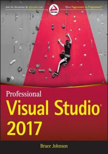 (SELF-SUFFICIENT) Professional Visual Studio 2017 eBook PDF Download