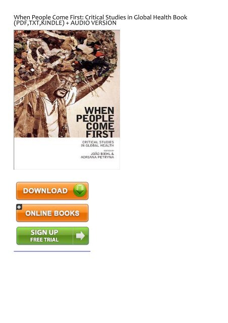 Download [PDF] When People Come First: Critical Studies in Global Health by Jo?o Biehl TXT