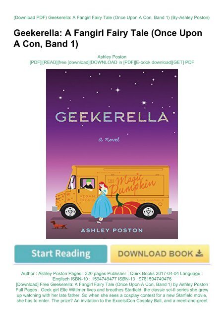 [Download] Free Geekerella: A Fangirl Fairy Tale (Once Upon A Con, Band 1) by Ashley Poston Full Pages 