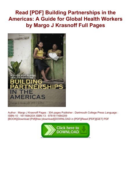 Read [PDF] Building Partnerships in the Americas: A Guide for Global Health Workers by Margo J Krasnoff Full Pages 