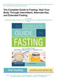 Best [PDF] The Complete Guide to Fasting: Heal Your Body Through Intermittent, Alternate-Day, and Extended Fasting by Jimmy Moore Ebook_READ ONLINE