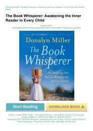 Download [PDF] The Book Whisperer: Awakening the Inner Reader in Every Child by Donalyn Miller (Paperback)