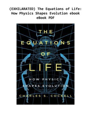 -EXHILARATED-The-Equations-of-Life-How-Physics-Shapes-Evolution-ebook-eBook-PDF