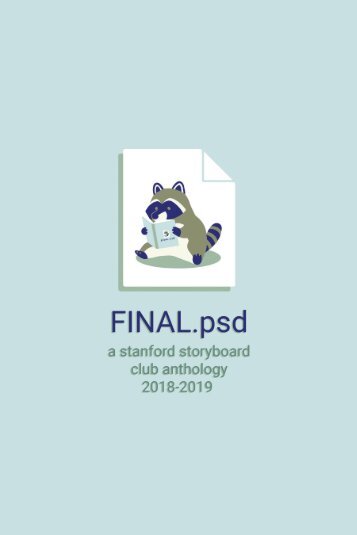 FINAL.psd: a stanford storyboard club anthology