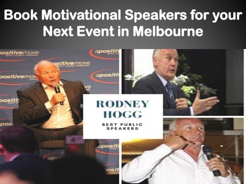 Book Motivational Speakers for your Next Event in Melbourne