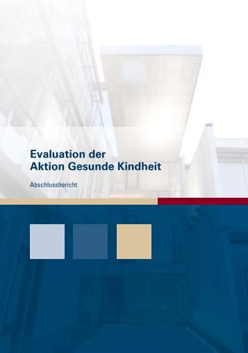 2 Evaluation der „Aktion Gesunde Kindheit“ - LZG.NRW ...