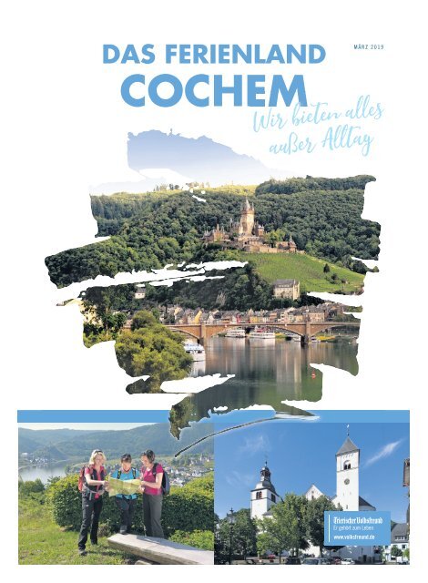 Das Ferienland Cochem - Wir bieten alles außer Alltag - März 2019