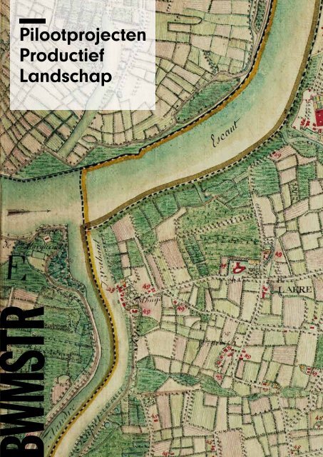 Pilootprojecten Productief Landschap 