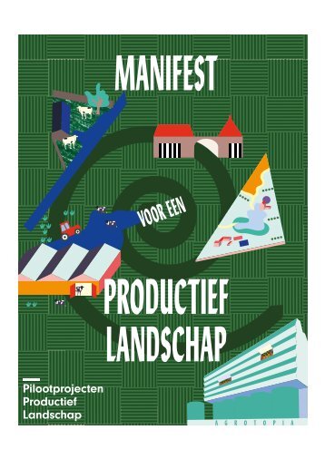 MANIFEST voor een Productief Landschap 