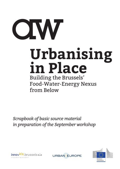 Urbanising in Place: Building the Brussels’ Food-Water-Energy Nexus from Below