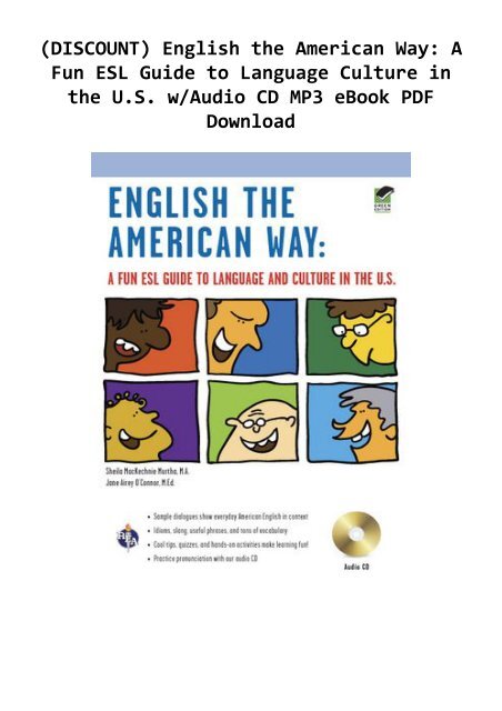 (DISCOUNT) English the American Way: A Fun ESL Guide to Language  Culture in the U.S. w/Audio CD  MP3 eBook PDF Download