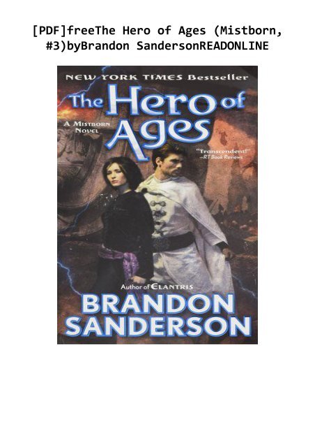 The Hero of Ages (Mistborn Series #3) by Brandon Sanderson