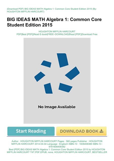 Best [PDF] BIG IDEAS MATH Algebra 1: Common Core Student Edition 2015 by HOUGHTON MIFFLIN HARCOURT TXT,PDF,EPUB