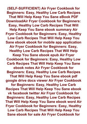 -SELF-SUFFICIENT-Air-Fryer-Cookbook-for-Beginners-Easy-Healthy--Low-Carb-Recipes-That-Will-Help-Keep-You-Sane-eBook-PDF-DownloadAir-Fryer-