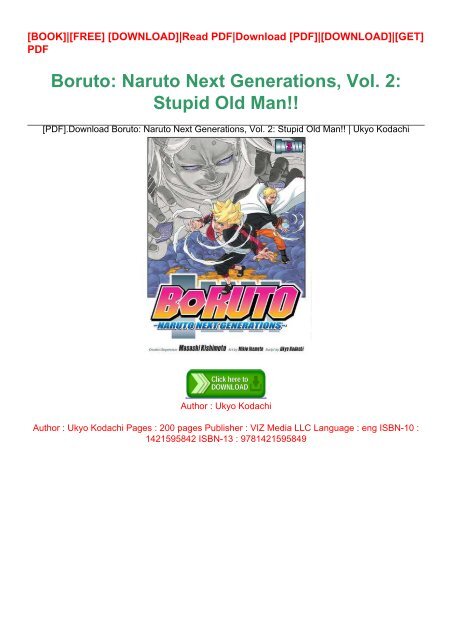 Boruto: Naruto Next Generations, Vol. 2: Stupid Old Man!! See more