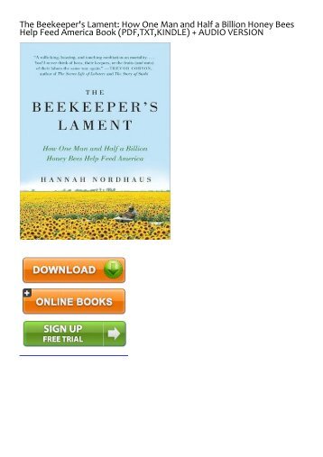 (RECOMMEND) The Beekeeper's Lament: How One Man and Half a Billion Honey Bees Help Feed America eBook PDF Download