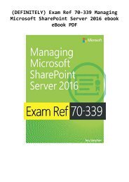 (DEFINITELY) Exam Ref 70-339 Managing Microsoft SharePoint Server 2016 ebook eBook PDF