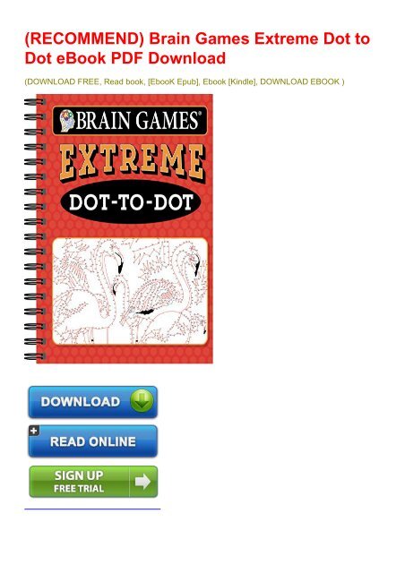 Recommend Brain Games Extreme Dot To Dot Ebook Pdf Download