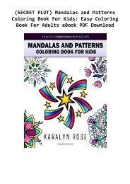 (SECRET PLOT) Mandalas and Patterns Coloring Book For Kids: Easy Coloring Book For Adults eBook PDF Download