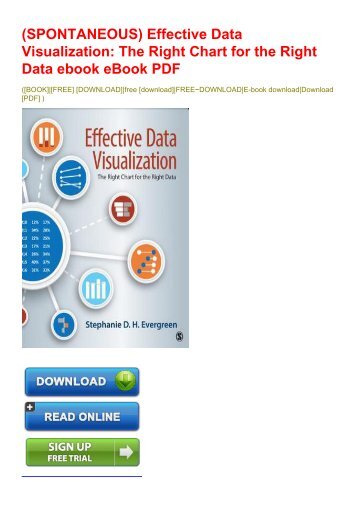 Effective Data Visualization The Right Chart For The Right Data