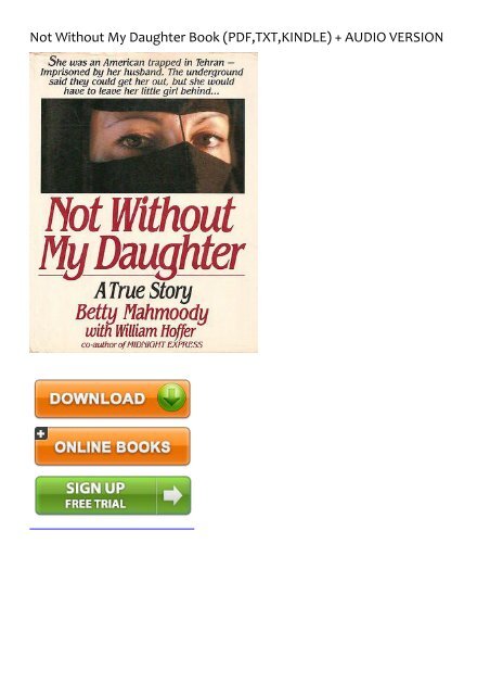Upbeat Not Without My Daughter Ebook Pdf Download