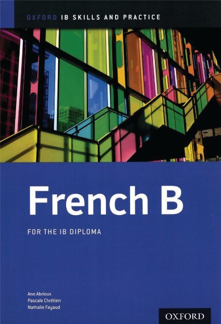 9780198390077, IB French B Skills And Practice SAMPLE40