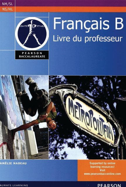 9780435074548, Pearson Baccalaureate Francais B Teacher's Book for the IB Diploma [Spiral-bound] SAMPLE40