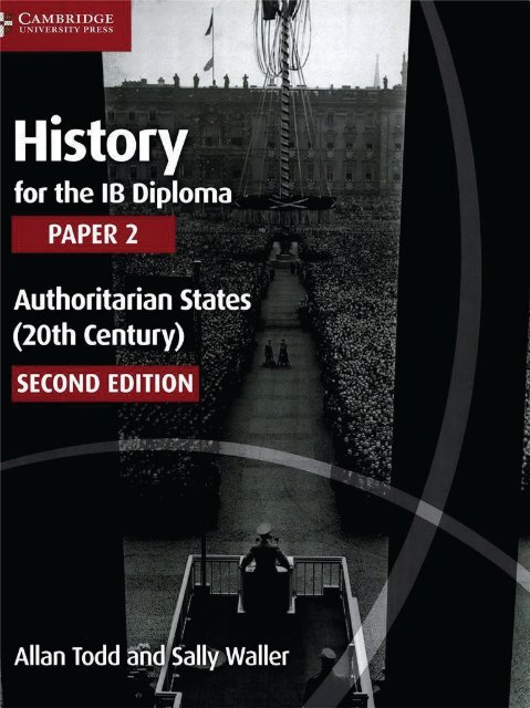 9781107558892 History For The IB Diploma Paper 2 Authoritarian States reddit-ib-may-2024-paper-1-kerri-donella