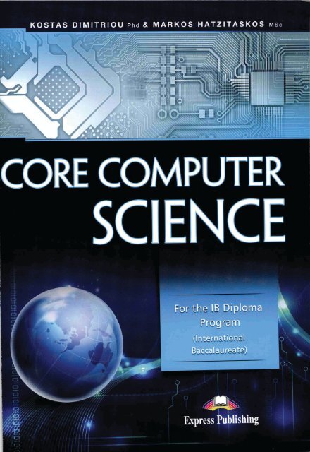 Computer Science Ib 9781471542091, Core Computer Science For the IB Diploma Program SAMPLE40