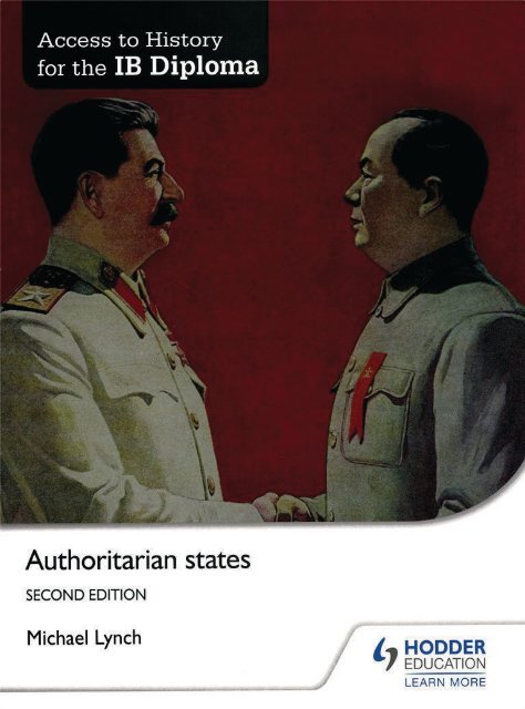 SHELF 9781471839306, Access to History for the IB Diploma Authoritarian States SAMPLE40